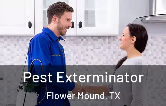  Pest Exterminator Flower Mound, TX
