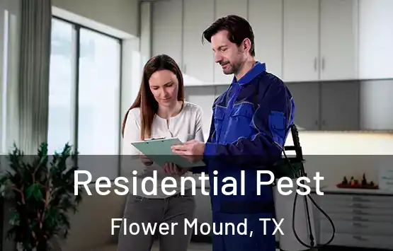  Residential Pest Flower Mound, TX